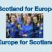 Europe for Scotland - Newsnet.scot