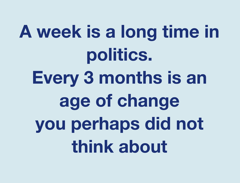 A lot can happen in 3 months